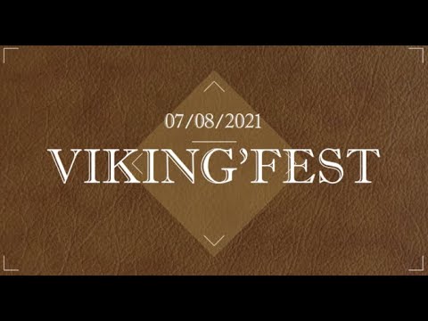 VIKING'FEST 2021 - 1ère édition !!