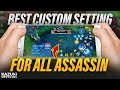 BEST CUSTOM UI SETTINGS FOR ALL ASSASSINS WHICH CAN MAKE YOU PRO