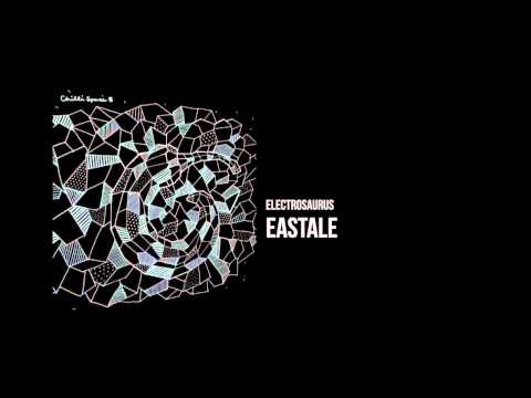 Electrosaurus - Eastale [Chilli Space 5]