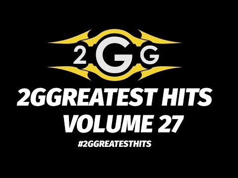 2GGreatest Hits Volume 27