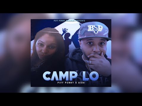 Piff Penny - Camp Lo Ft. Aida (New Official Audio)
