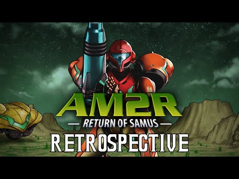 AM2R: Return of Samus Retrospective | The Road to Metroid Dread