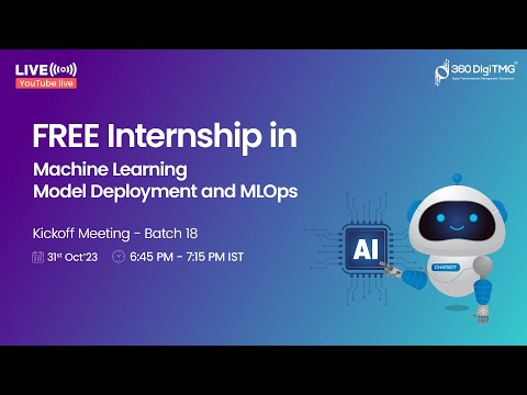 Machine Learning Model Deployment and MLOps Internship | Batch 18 | 360DigiTMG