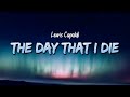 Lewis Capaldi - The Day That I Die (Lyrics)