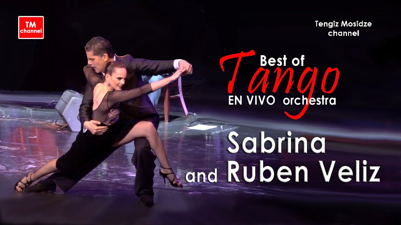 Tango "Mi Dolor". Dance Sabrina and Ruben Veliz with “TANGO EN VIVO” orchestra. Танго "Моя боль".