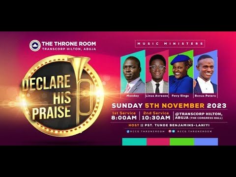 THRONEROOM SUNDAY'S | DECLARE HIS PRAISE | FIRST SERVICE | 05/11/2023...