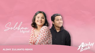 Download lagu Solekmu - Idgitaf (Aldhy Zulianto Remix) || Video Lirik mp3 Download lagu Solekmu - Idgitaf (Aldhy Zulianto Remix) || Video Lirik mp3
