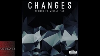 Berner ft. Mistah Fab - Changes [Prod. By Stinje] [New 2016]