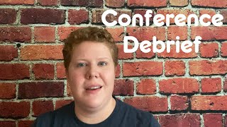 Debrief: RTTP Game Development Conference