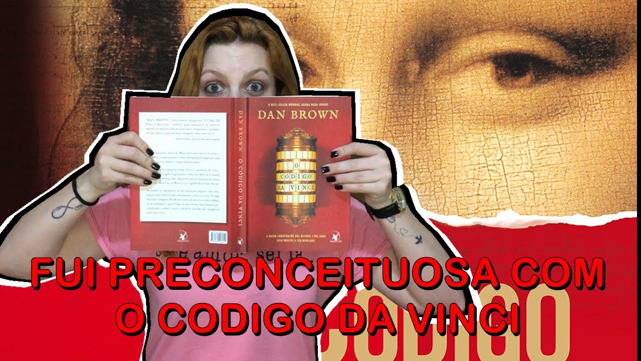 Eu fui preconceituosa com O Código Da Vinci | Leitura Virtual por Carol Mariotti