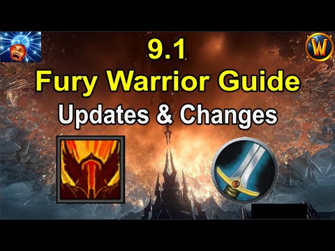 9.1 Fury Warrior Guide: Updates & Changes