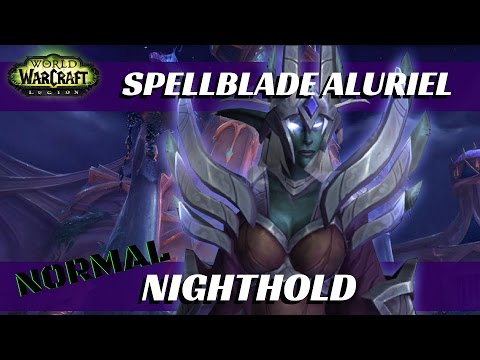 Nighthold - Normal, Spellblade Aluriel