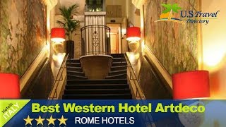 Best Western Hotel Artdeco - Rome Hotels, Italy