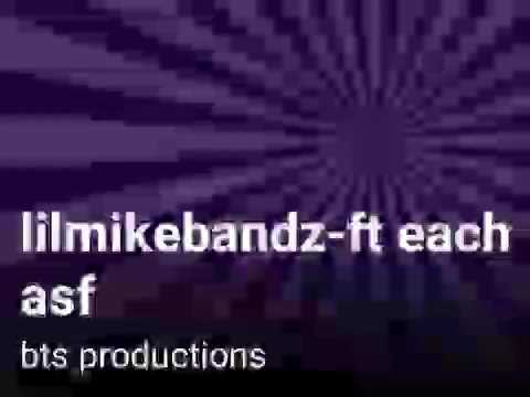 Lilmikebandz-ft fresh asff
