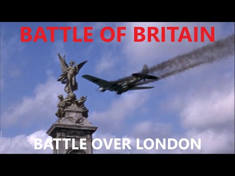 Battle of Britain, Battle Over London.