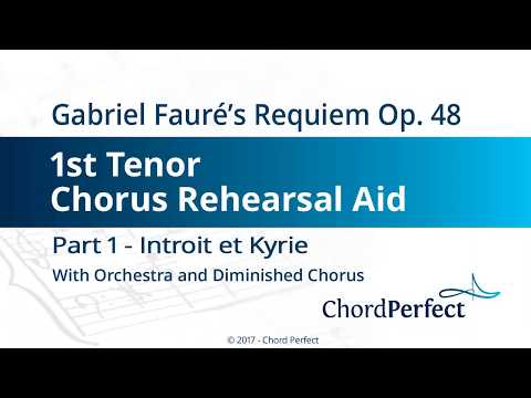 Fauré's Requiem Part 1 - Introit et Kyrie - 1st Tenor Chorus Rehearsal Aid