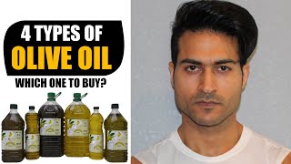 4 Types of OLIVE OIL in the Market -  Which one to buy for Cooking, Massage, Deep Fry, etc