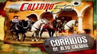 La Propuesta 2013 -Calibre 50