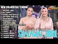New Pallapa Full Album Terbaru 2024 Shalawat Jibril Wali Songo Alamate Anak Sholeh