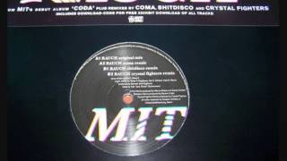MIT - Rauch (Coma Remix)