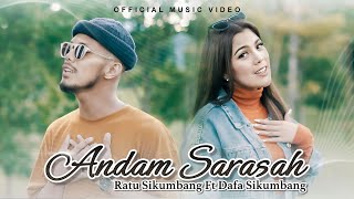 Download lagu Ratu Sikumbang ft. Dafa Sikumbang - Andam Sarasah mp3