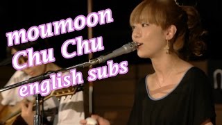 moumoon - Chu Chu [Eng Sub] 2013.8.13 Live