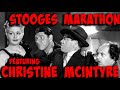 THREE STOOGES Marathon Featuring CHRISTINE MCINTYRE Over THREE HOURS