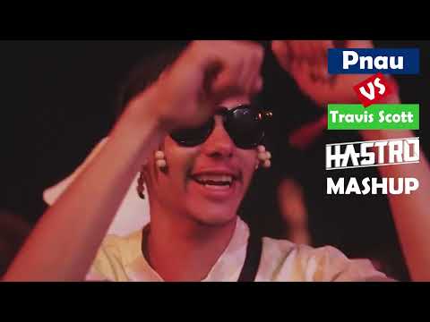 Pnau vs Travis Scott x Vandal On Da Track vs Avicii (Hastro Mega Mashup)