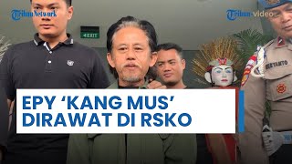 Epy Kusnandar Tak Dihadirkan saat Polisi Rilis Kasus Narkoba, Kang Mus Dirawat di RSKO Jakarta