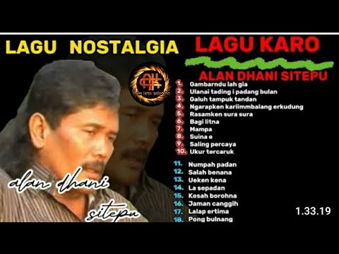 alan dhani sitepu - kumpulan lagu karo  nostalgia
