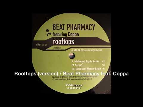 Rooftops (version) / Beat Pharmacy feat  Coppa #deeptechno #dubtechno #deephouse #electronicmusic
