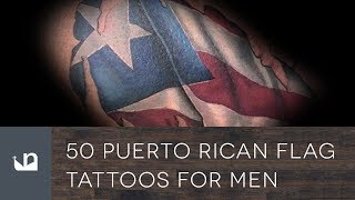 50 Puerto Rican Flag Tattoos For Men
