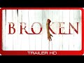 Broken ≣ 2006 ≣ Trailer