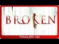 Broken ≣ 2006 ≣ Trailer