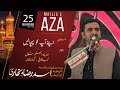 2nd Majlis 25 Muharram 2022 Syed Asad Raza Bukhari Lambanwali