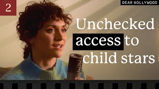 A Child’s Body: Open Access | Dear Hollywood Episode 2