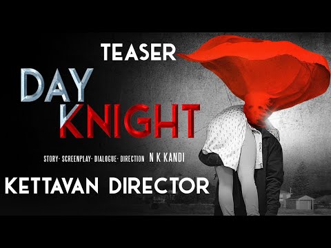 Day Knight Tamil movie Official Teaser / Trailer