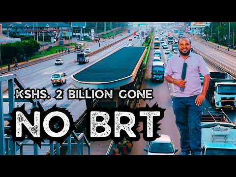 “2 Billion Shillings Lost: The BRT That Never Was”