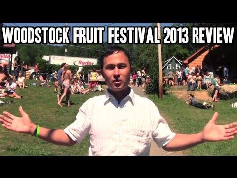 Woodstock Fruit Festival 2013 Review Video