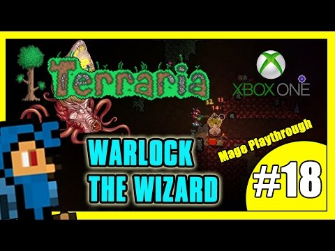Terraria Mage Let's Play Part 18 - Souls & Ichor Farming - Warlock The Wizard's Adventure (Xbox One)
