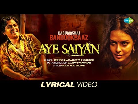 Aye Saiyan (Lyrical) — watch video
