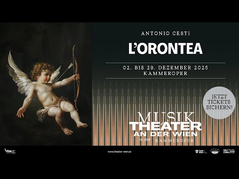 L'Orontea – MusikTheater an der Wien in der Kammeroper