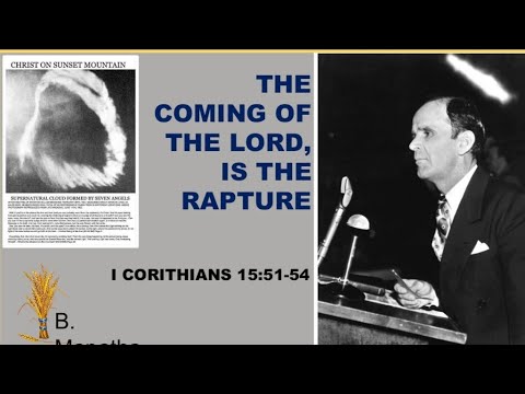 2021-0221AM The Coming Of The Lord Is The Rapture