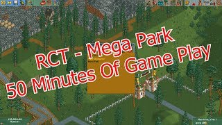 Roller Coaster Tycoon - Mega Park (RCT2-Open) - 50 minutes Of Game Play