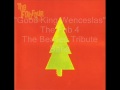 The Fab 4 - Good King Wenceslas 