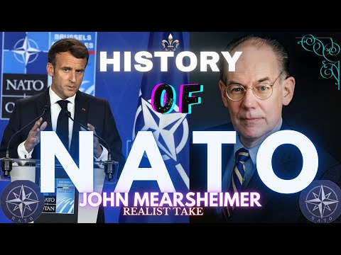 The History of NATO, John Mearsheimer, Structural Realist
