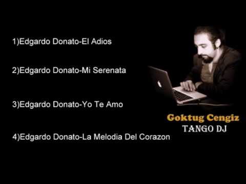Tango DJ Goktug - Edgardo Donato - 01