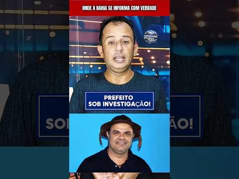 Prefeito de Rio de Contas é Investigado pela Polícia Federal! #shorts
