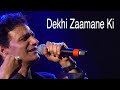 Dekhi Zaamaane Ki Anil Bajpai Veenus Entertainers