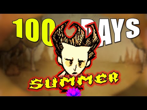 Can You Survive 100 Days of SUMMER in Don't Starve? [Reign of Giants]